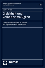 Gleichheit und Verhältnismäßigkeit - Gesine Voesch