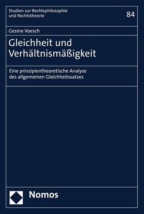 Gleichheit und Verhältnismäßigkeit - Gesine Voesch