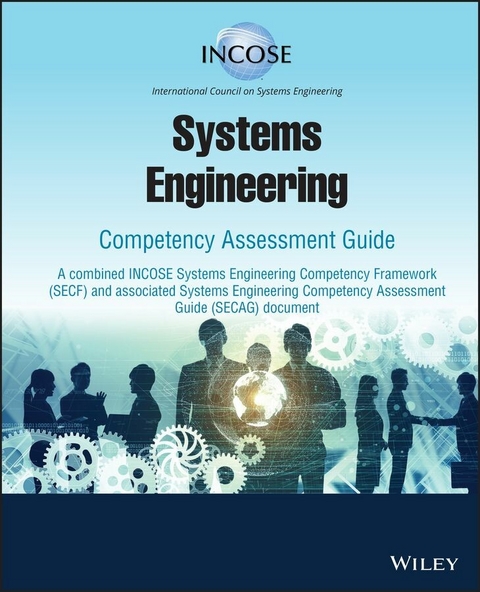Systems Engineering Competency Assessment Guide -  Clifford Whitcomb