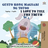 Gusto Kong Magsabi Ng Totoo I Love to Tell the Truth -  Shelley Admont