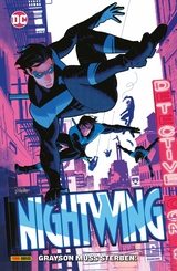 Nightwing - Bd. 3 (3. Serie): Grayson muss sterben! -  Tom Taylor