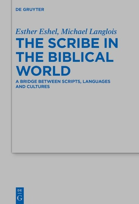 The Scribe in the Biblical World - 