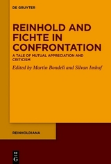 Reinhold and Fichte in Confrontation - 