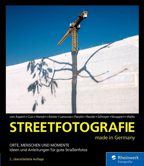 Streetfotografie -  Kay von Aspern,  Mario Cuic,  Siegfried Hansen,  Torsten Köster,  Marco Larousse,  Pia Parolin,  Christoph