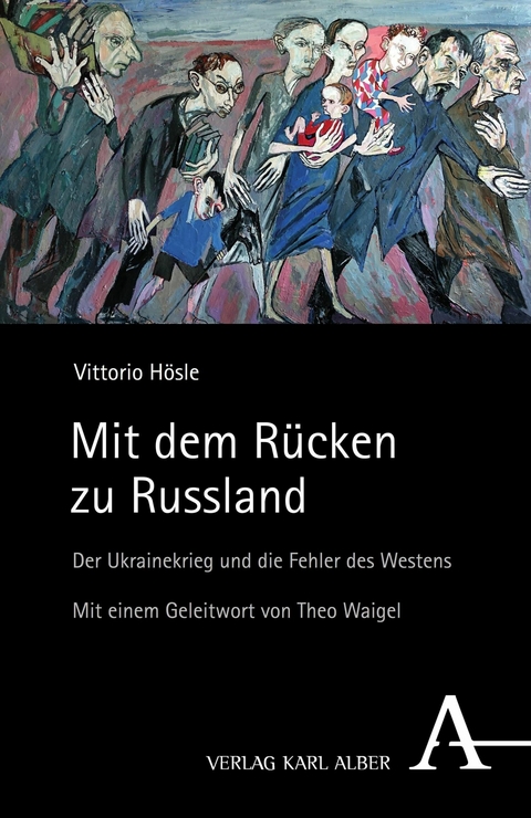 Mit dem Rücken zu Russland - Vittorio Hösle