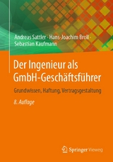 Der Ingenieur als GmbH-Geschäftsführer -  Andreas Sattler,  Hans-Joachim Broll,  Sebastian Kaufmann