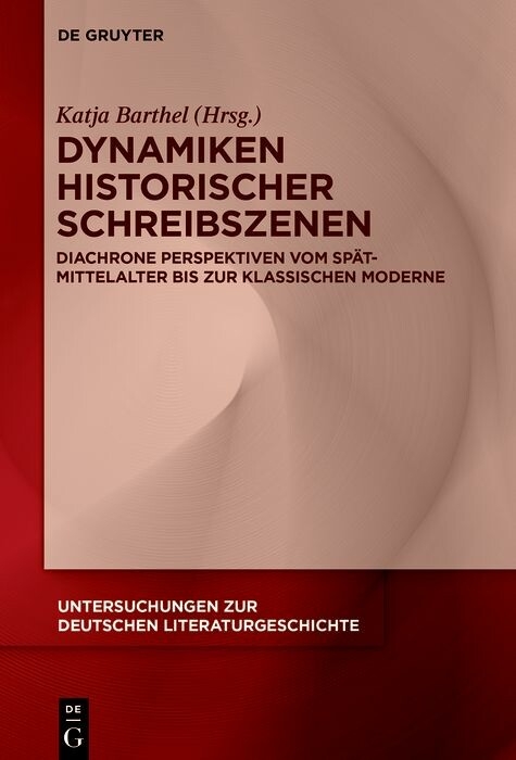 Dynamiken historischer Schreibszenen - 