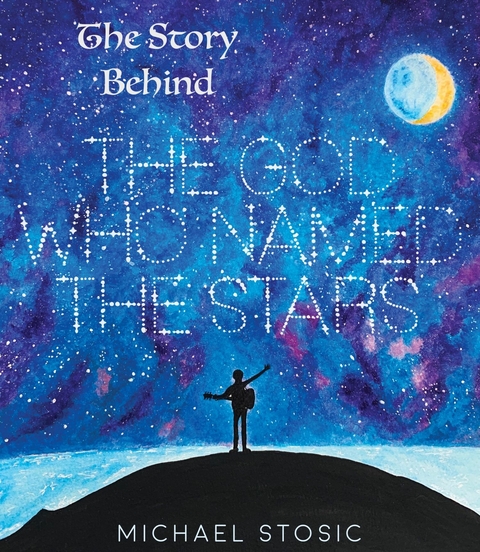 Story Behind The God Who Named The Stars -  Michael Stosic