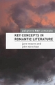 Key Concepts in Romantic Literature - Jane Moore; John Strachan