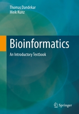 Bioinformatics - Thomas Dandekar, Meik Kunz