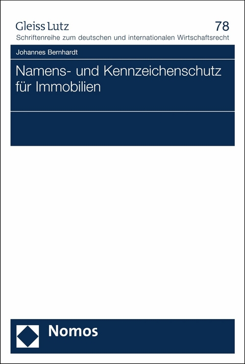 Namens- und Kennzeichenschutz für Immobilien -  Johannes Bernhardt