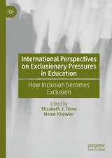 International Perspectives on Exclusionary Pressures in Education - 