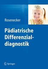 Pädiatrische Differenzialdiagnostik - 