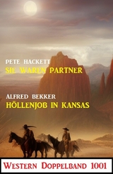 Western Doppelband 1001 -  Alfred Bekker,  Pete Hackett