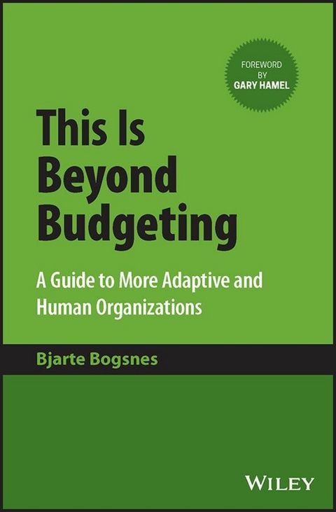 This Is Beyond Budgeting - Bjarte Bogsnes