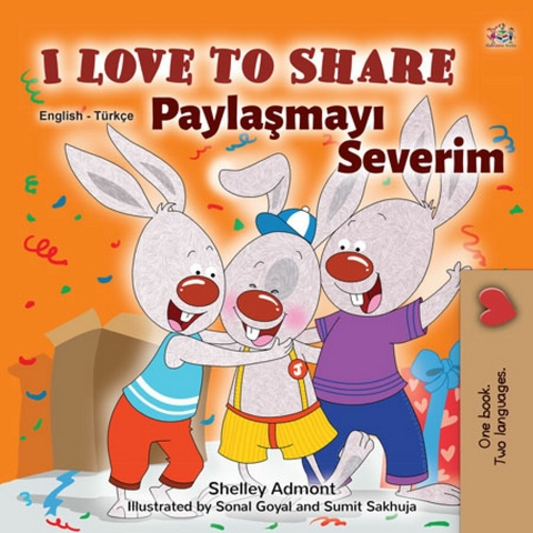 I Love to Share Paylasmayi Severim -  Shelley Admont