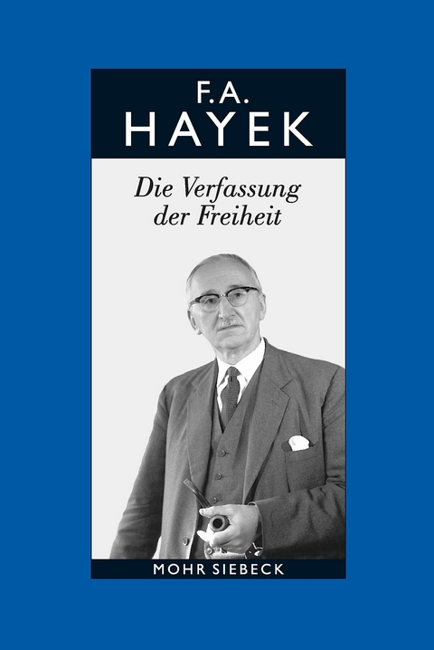 Gesammelte Schriften in deutscher Sprache -  Friedrich A. von Hayek