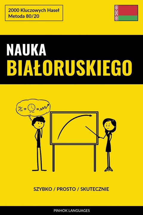 Nauka Białoruskiego - Szybko / Prosto / Skutecznie -  Pinhok Languages