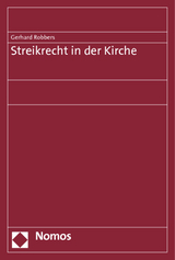 Streikrecht in der Kirche - Gerhard Robbers