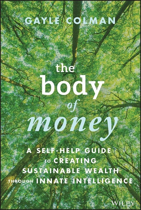 The Body of Money - Gayle Colman