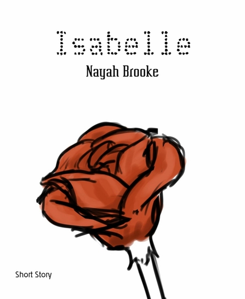 Isabelle - Nayah Brooke