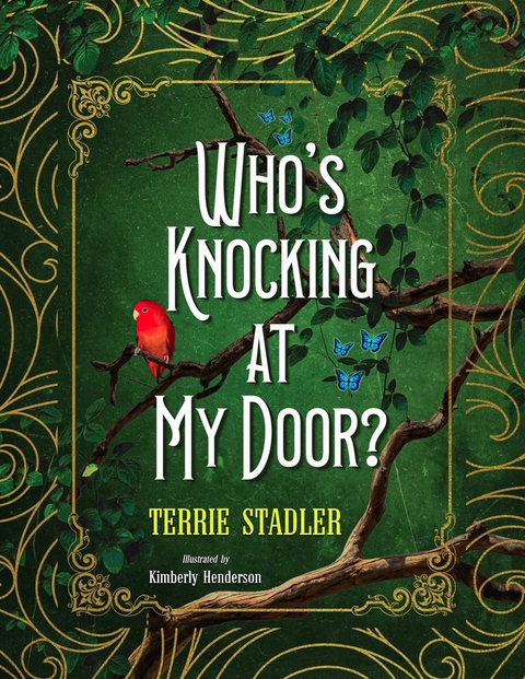 Who's Knocking At My Door? -  Terrie Stadler