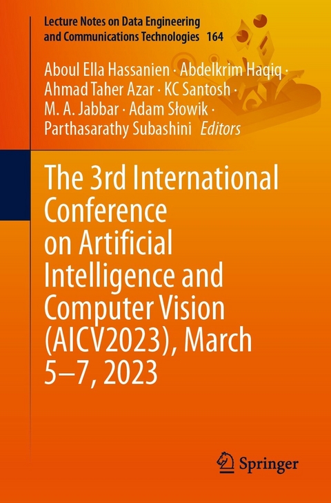The 3rd International Conference on Artificial Intelligence and Computer Vision (AICV2023), March 5-7, 2023 - 