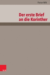 Der erste Brief an die Korinther -  Florian Wilk