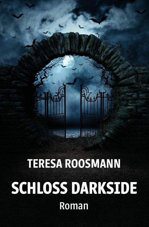 Schloss Darkside -  Teresa Roosmann
