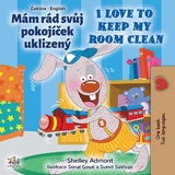 Mam rad svuj pokojicek uklizeny I Love to Keep My Room Clean -  Shelley Admont