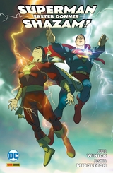 Superman/Shazam!: Erster Donner -  Judd Winick