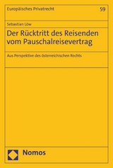 Der Rücktritt des Reisenden vom Pauschalreisevertrag - Sebastian Löw