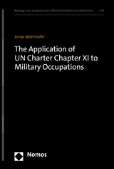 The Application of UN Charter Chapter XI to Military Occupations - Jonas Attenhofer