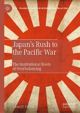 Japan's Rush to the Pacific War -  Lionel P. Fatton