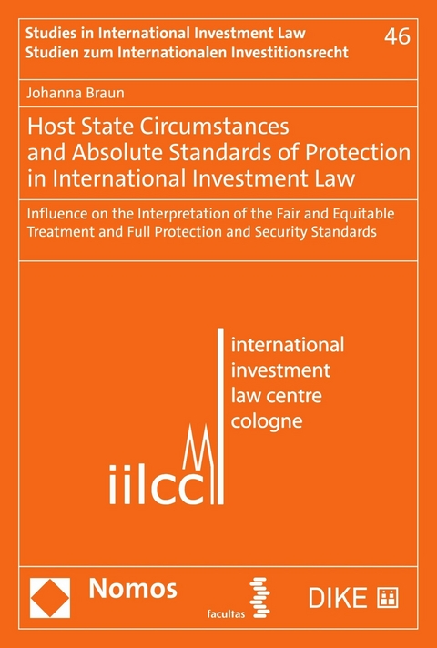 Host State Circumstances and Absolute Standards of Protection in International Investment Law - Johanna Braun