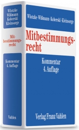 Mitbestimmungsrecht - Karl Fitting, Otfried Wlotzke, Hellmut Wißmann