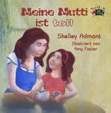 Meine Mutti ist toll - Shelley Admont,  KidKiddos Books