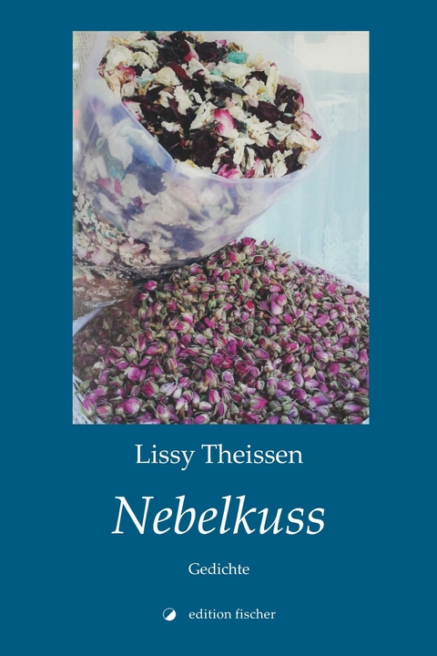 Nebelkuss - Lissy Theissen