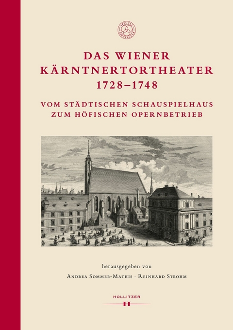 Das Wiener Kärntnertortheater 1728–1748 - 