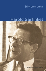 Harold Garfinkel - Dirk vom Lehn