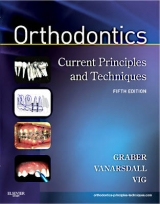 Orthodontics - Graber, Lee W.; Vanarsdall, Jr. Robert L.; Vig, Katherine W. L.