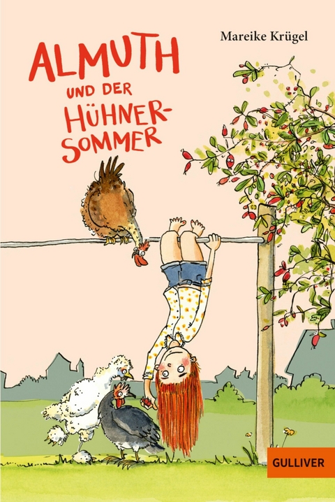 Almuth und der Hühnersommer -  Mareike Krügel