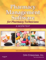 Pharmacy Management Software for Pharmacy Technicians: A Worktext - DAA Enterprises, Inc.