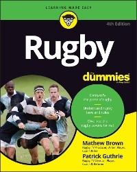 Rugby For Dummies -  Mathew Brown,  Patrick Guthrie