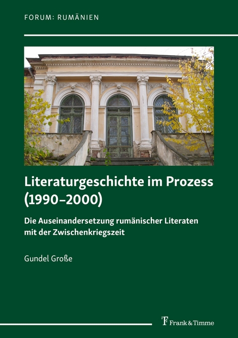 Literaturgeschichte im Prozess (1990-2000) -  Gundel Große
