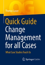 Quick Guide Change Management for all Cases - Thomas Lauer