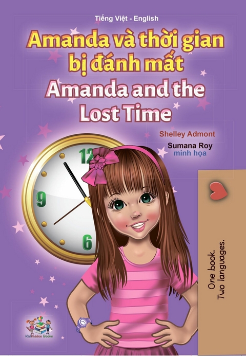 Amanda va thoi gian bi danh mat Amanda and the Lost Time -  Shelley Admont,  KidKiddos Books