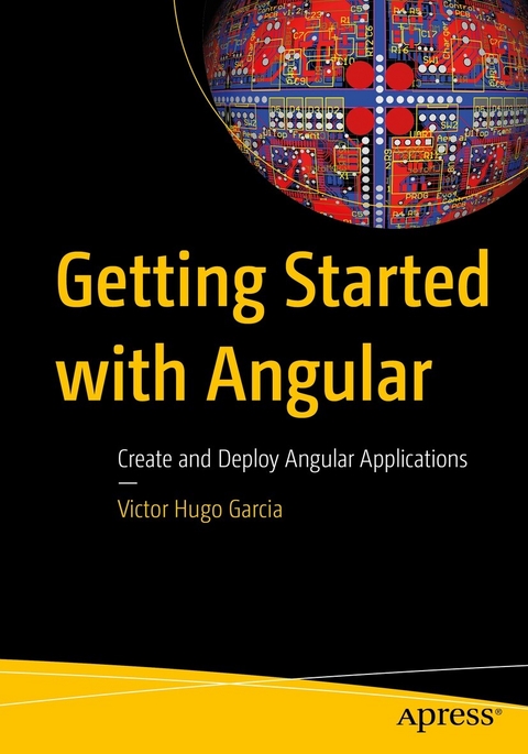 Getting Started with Angular - Victor Hugo Garcia