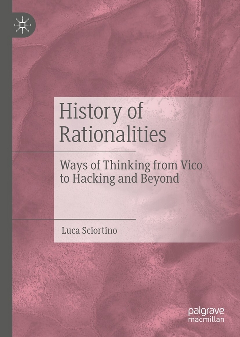 History of Rationalities -  Luca Sciortino