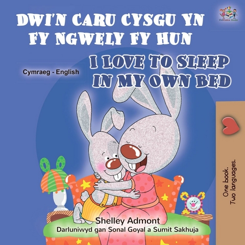 Dwi'n Caru Cysgu Yn Fy Ngwely Fy Hun I Love to Sleep in My Own Bed - Shelley Admont,  KidKiddos Books